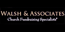 Walsh & Associates, Church Fundraising Specialists®