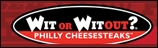 Wit or Witout? Famous Philly Eats